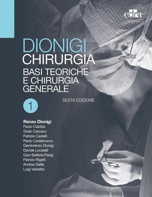 copertina Chirurgia. Basi teoriche e chirurgia generale-Chirurgia specialistica