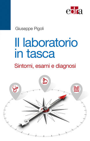copertina Il laboratorio in tasca. Sintomi, esami e diagnosi