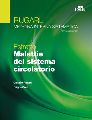 copertina Rugarli. Medicina interna sistematica. Estratto: Malattie del sistema circolatorio