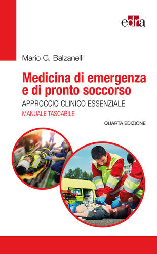 copertina Medicina di emergenza e di pronto soccorso. Approccio clinico essenziale. Il manuale tascabile