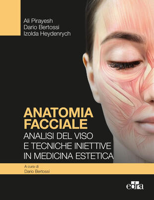 copertina Anatomia facciale. Analisi del viso e tecniche iniettive in medicina estetica