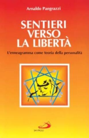 copertina Sentieri verso la libertà. L'enneagramma come teoria della personalità