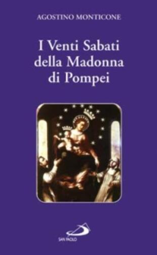 copertina I venti sabati della Madonna di Pompei