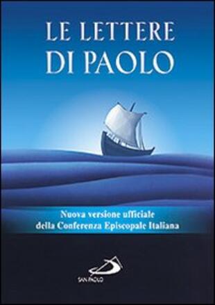 copertina Le Lettere di Paolo. Nuova versione ufficiale della Conferenza Episcopale Italiana