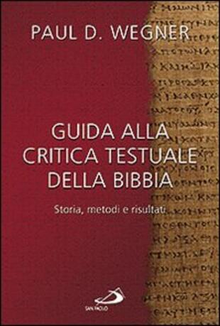 copertina Guida alla critica testuale della Bibbia. Storia, metodi e risultati