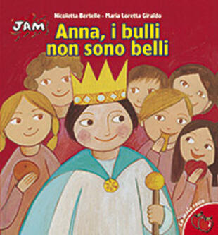 copertina Anna, i bulli non sono belli