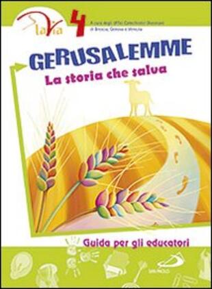 copertina Gerusalemme. La storia che salva. Guida per gli educatori
