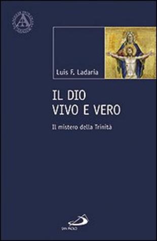 copertina Il Dio vivo e vero. Il mistero della Trinità