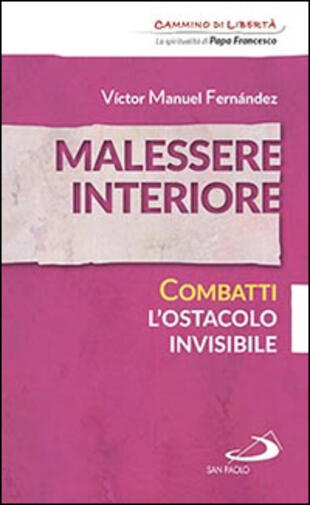 copertina Malessere interiore. Combatti l'ostacolo invisibile