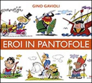 copertina Eroi in pantofole