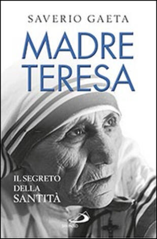 copertina Madre Teresa. Il segreto della santità