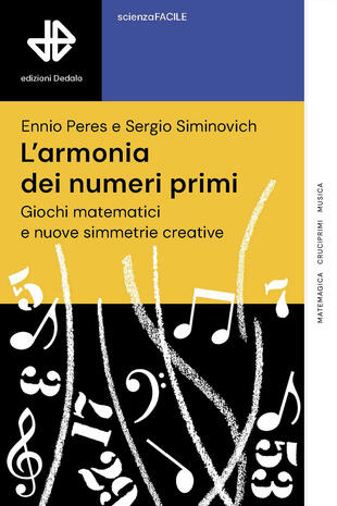 copertina L'armonia dei numeri primi. Giochi matematici e nuove simmetrie creative