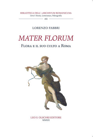 copertina Mater florum. Flora e il suo culto a Roma