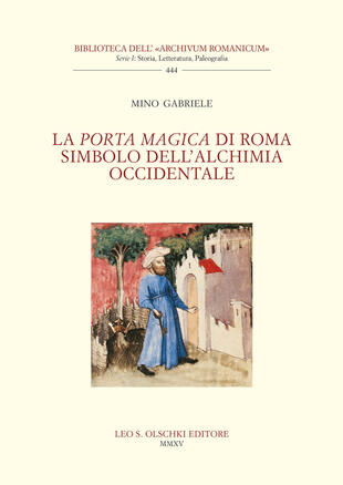 copertina La Porta Magica di Roma Simbolo dell'alchimia occidentale. Nuova ediz.