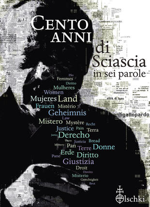 copertina Cento anni di Sciascia in sei parole. Ediz. illustrata