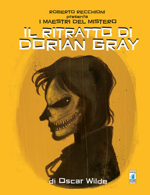 copertina Roberto Recchioni presenta: I maestri del mistero. Il ritratto di Dorian Gray da Oscar Wilde