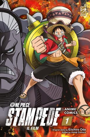 copertina One piece Stampede. Il film. Anime comics. Vol. 1