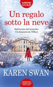 La lettera di Natale - Karen Swan - Libro Newton Compton Editori 2023,  Anagramma