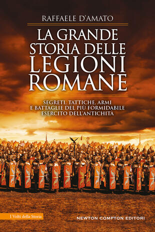 copertina La grande storia delle legioni romane