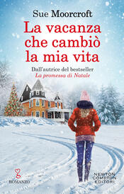 copertina La vacanza che cambiò la mia vita