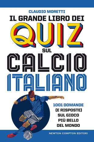copertina Il grande libro dei quiz sul calcio italiano