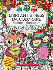copertina Libri antistress da colorare. Gufetti simpatici ma stronzi!