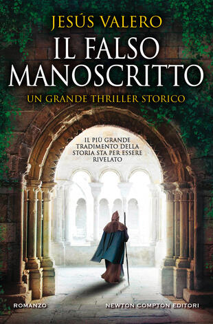 Il falso manoscritto" di Jesus Valero - Cartonato - Nuova Narrativa Newton - Il Libraio