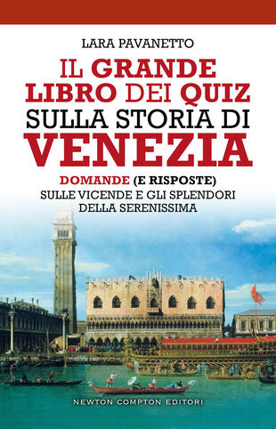 copertina Il grande libro dei quiz sulla storia di Venezia