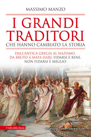 copertina I grandi traditori che hanno cambiato la storia