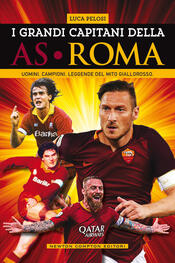 copertina I grandi capitani dell'AS Roma