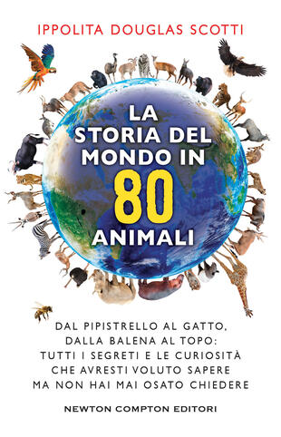 copertina La storia del mondo in 80 animali