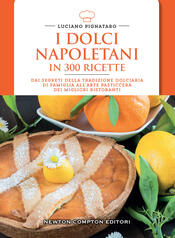 copertina I dolci napoletani in 300 ricette