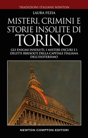 copertina Misteri, crimini e storie insolite di Torino
