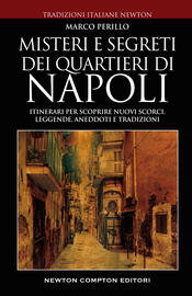 copertina Misteri e segreti dei quartieri di Napoli
