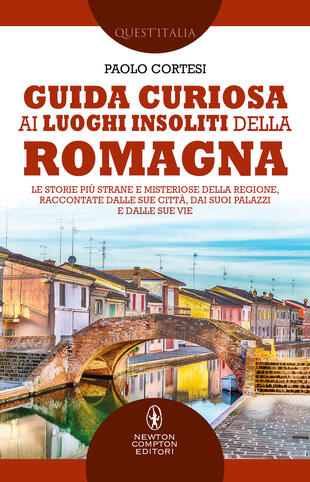 copertina Guida curiosa ai luoghi insoliti della Romagna