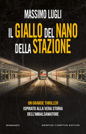 copertina Il giallo del nano della stazione