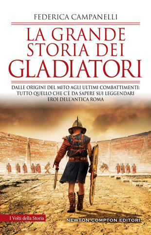 copertina La grande storia dei gladiatori