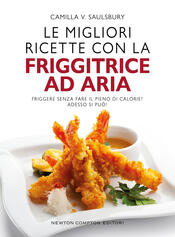copertina Le migliori ricette con la friggitrice ad aria
