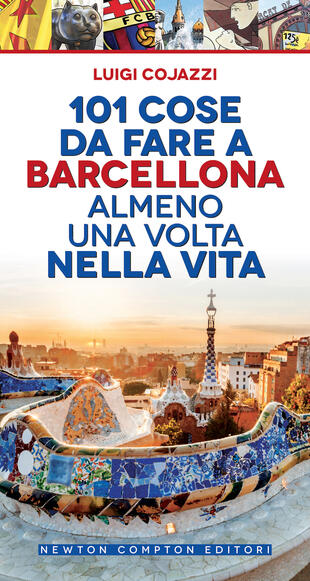 copertina 101 cose da fare a Barcellona almeno una volta nella vita
