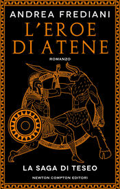 copertina L'eroe di Atene. La saga di Teseo