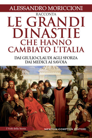 copertina Le grandi dinastie che hanno cambiato l'Italia