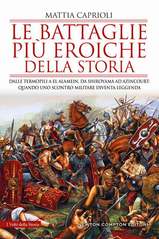 copertina Le battaglie più eroiche della storia