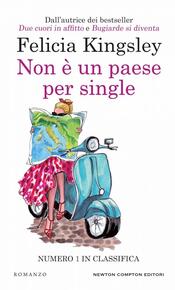 copertina Non &egrave; un paese per single
