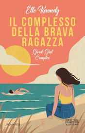 copertina Il complesso della brava ragazza. Good Girl Complex