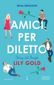 copertina Amici per diletto. Faking with Benefits