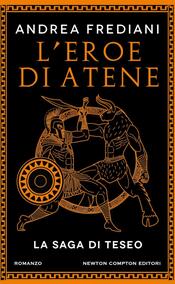 copertina L'eroe di Atene. La saga di Teseo