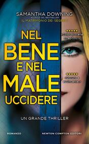 copertina Nel bene e nel male uccidere