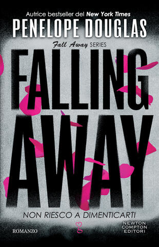 copertina Non riesco a dimenticarti. Falling Away