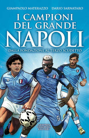 copertina I campioni del grande Napoli