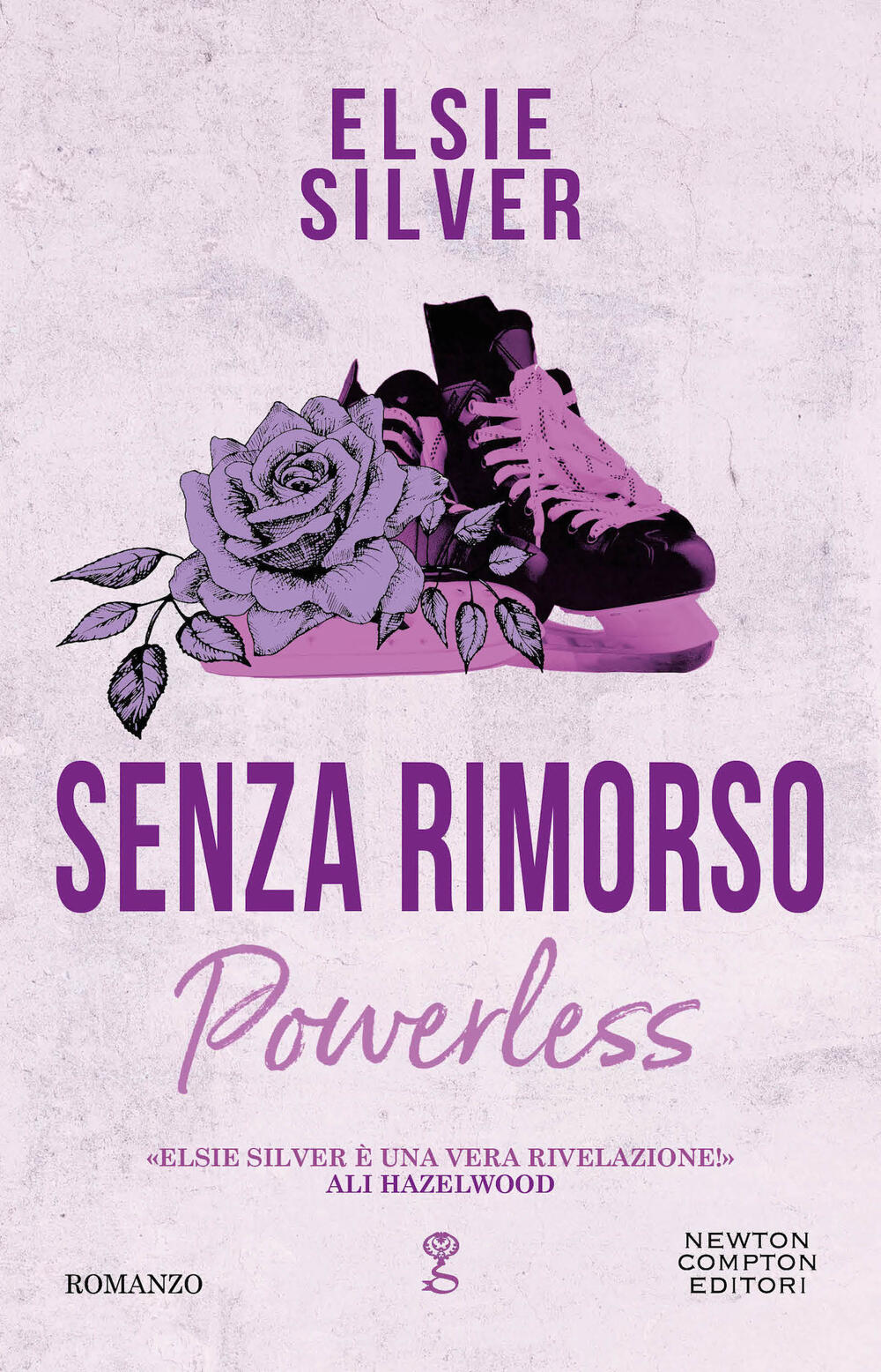 Senza rimorso. Powerless di Elsie Silver - Brossura - Anagramma - Il  Libraio